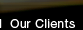 Our clients
